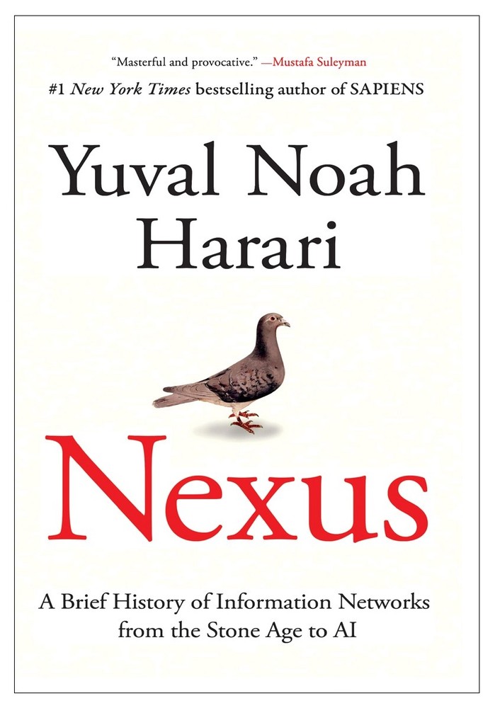 Nexus by Yuval Noah Harari