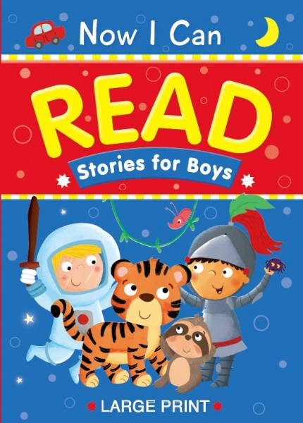 Now I Can Read : Stories for Boys (Original Book)
