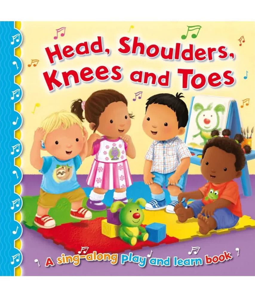 Head, Shoulders, Knees And Toes Sing Along Play & Learn Book (Original)