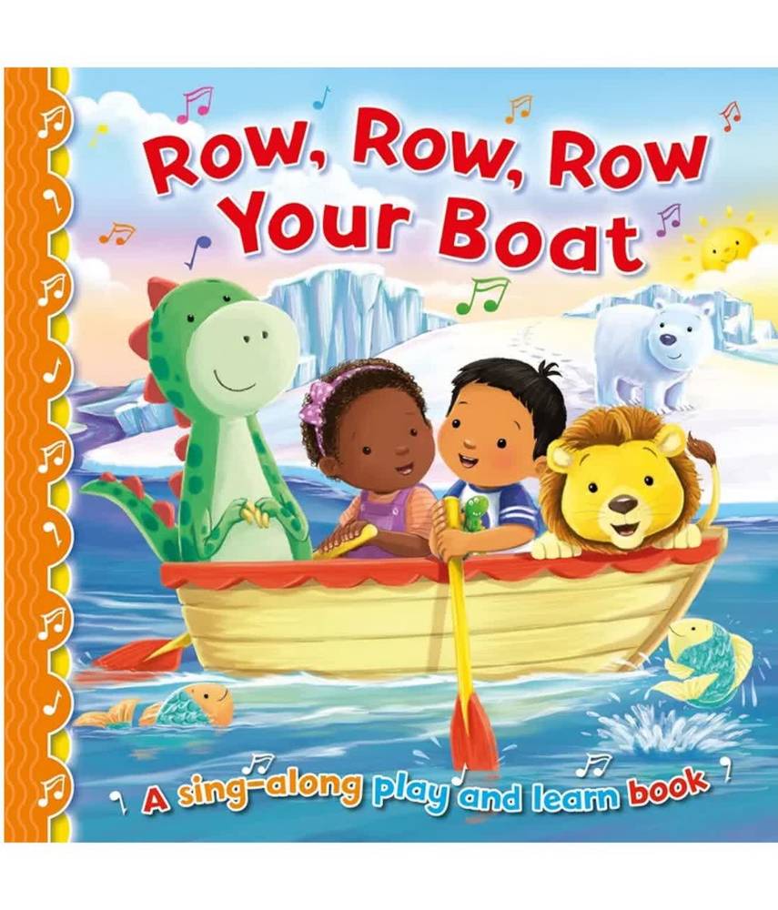 Row, Row, Row Your Boat Sing Along Play & Learn Book (Original)