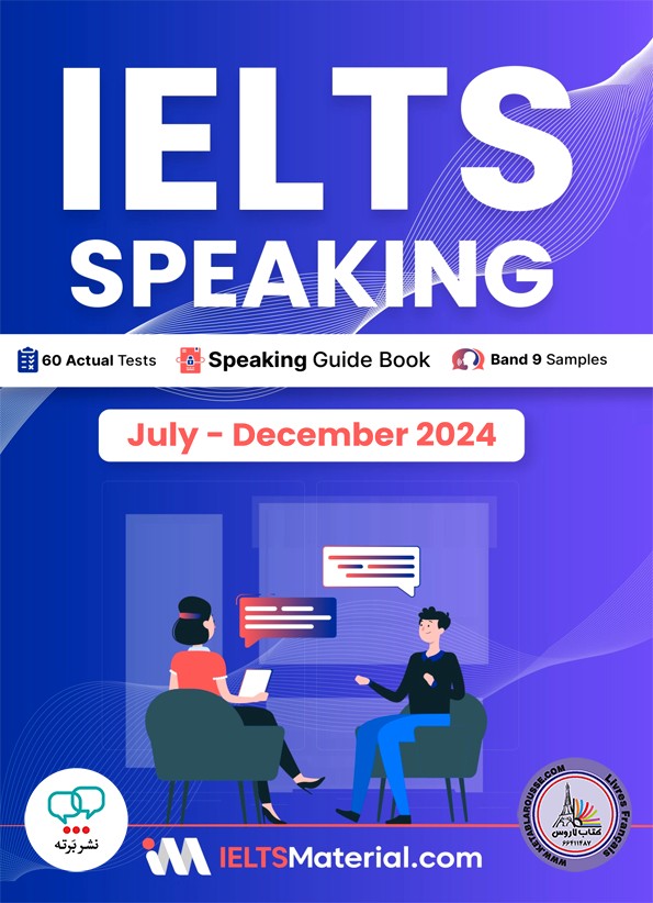 IELTS Speaking July December 2024 سیاه سفید
