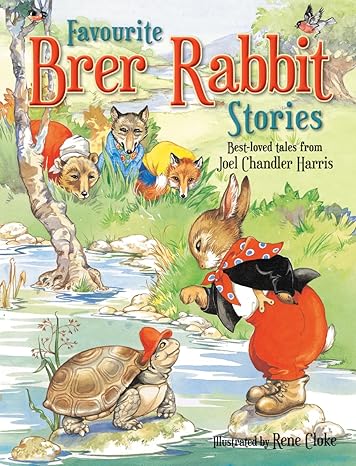 My Favourite Brer Rabbit Stories (Original Book)