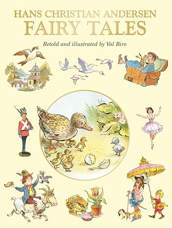 Hans Christian Andersen's Fairy Tales, Retold and Illustrated by Val Biro (Original Book)