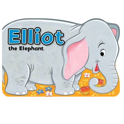 Elliot the Elephant (Original Book)