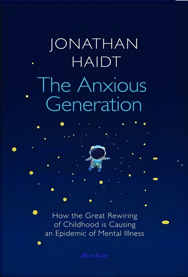 The Anxious Generation By Jonathan Haidt
