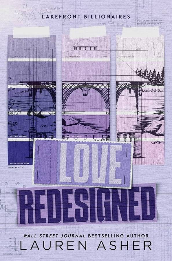 Love Redesigned (Lakefront Billionaires Series) Book 1 by Lauren Asher