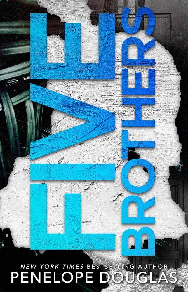 Five Brothers (Tryst Six Series) book 2 By Penelope Douglas