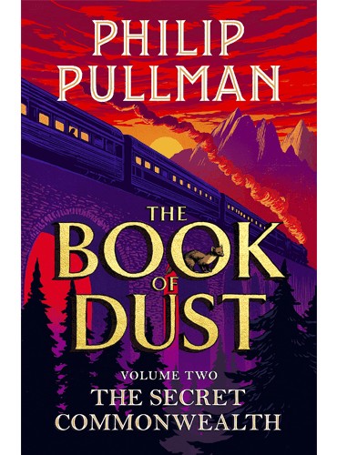 The Book of Dust: The Secret Commonwealth (Book of Dust, Volume 2)