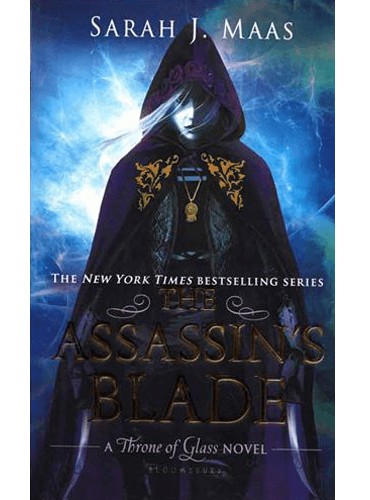 The Assassin's Blade:(book 0.1-0.5) The Throne of Glass Novels