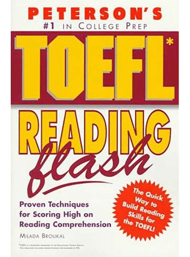 Peterson's TOEFL Reading Flash: The Quick Way to Build Reading Power (TOEFL Reading Flash)