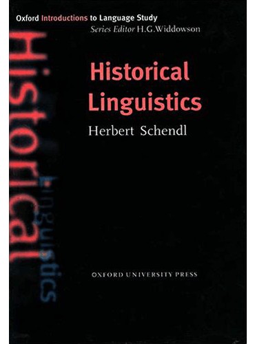 Historical Linguistics (Oxford Introduction to Language Study Series )