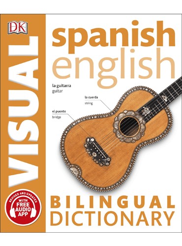Spanish-English Bilingual Visual Dictionary