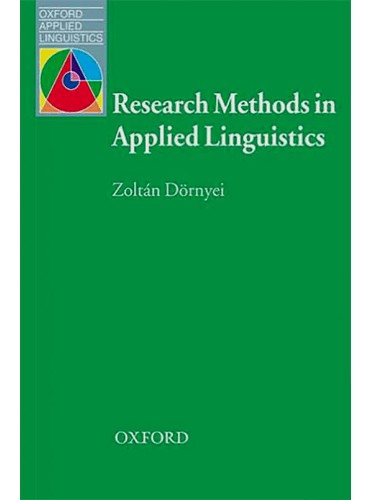 Research Methods in Applied Linguistics by Dorney