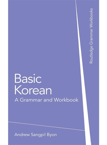 Basic Korean: A Grammar and Workbook