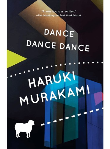Dance Dance Dance by Murakami