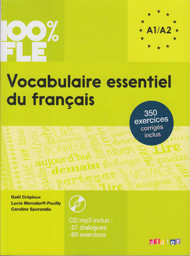 Vocabulaire essentiel du français niv. A1/A2 + CD (100% FLE)