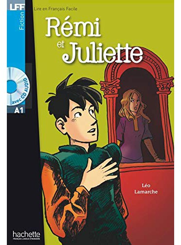 Rémi et Juliette + CD Audio