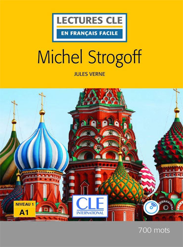 Michel Strogoff: Niveau 1/A1 + CD (2eme édition)