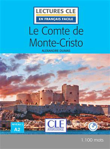 Le Comte de Monte-Cristo: Niveau 2/A2 + CD (2eme édition)