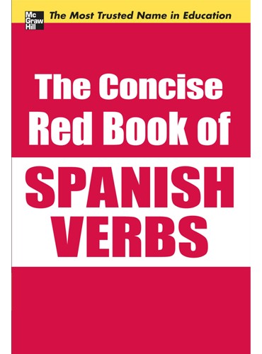 The Concise Red Book of Spanish Verbs