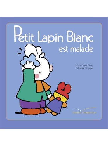 Petit Lapin Blanc est malade