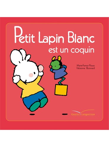 Petit Lapin Blanc est un coquin