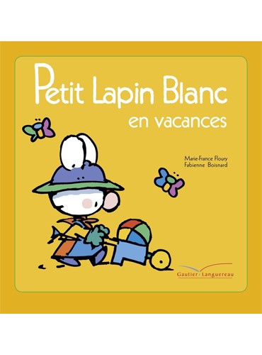 Petit Lapin Blanc en vacances