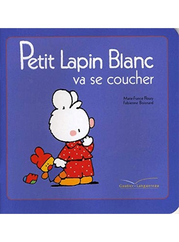 Petit lapin blanc va se coucher