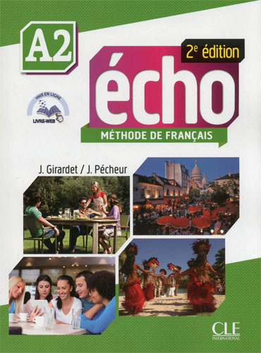Écho Niveau A2: Livre de l'élève + Cahier d'activités + DVD