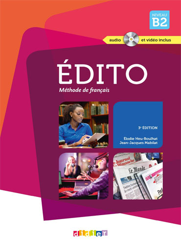 Edito B2 + Cahier d'activités