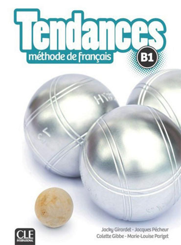 Tendances: Niveau B1 + Cahier d'activités