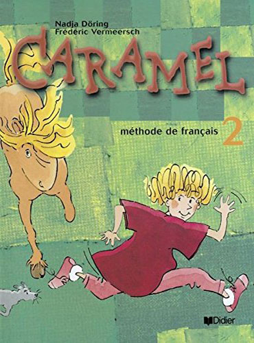Caramel 2 + Cahier d'activités + CD