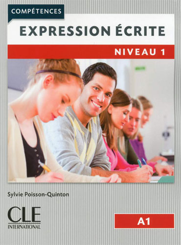 Expression écrite 1: niveau A1 (2ème édition)