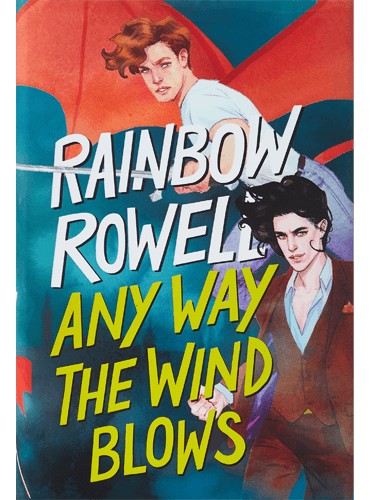Any Way the Wind Blows (Simon Snow Trilogy, 3)