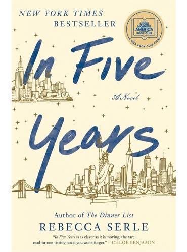 In Five Years: A Novel