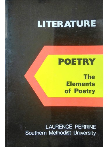 Perrins Literature 2 The Elements of Poetry
