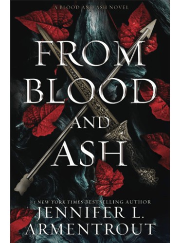From Blood and Ash (Blood And Ash Series, 1)
