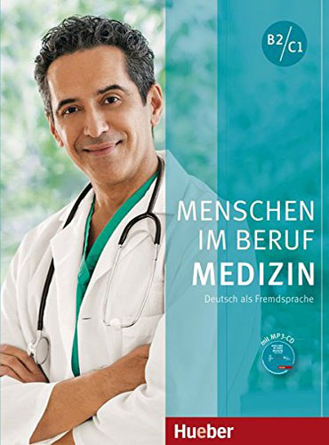 کتابMENSCHEN IM BERUF MEDIZIN: Kursbuch B2/C1