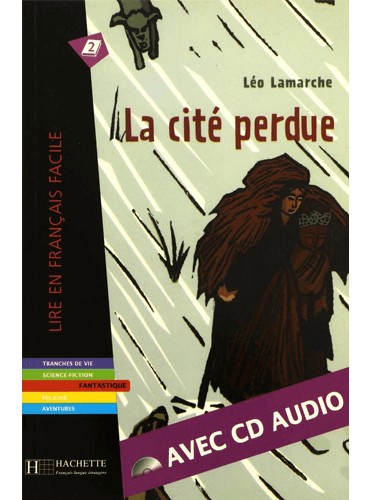 La Cité Perdue 2 Avec CD Audio