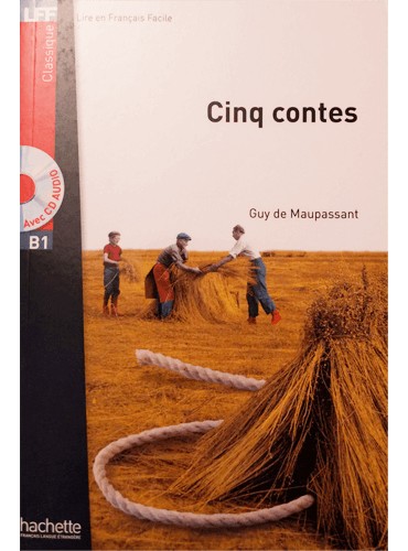 Cinq contes: Niveau B1 + CD Audio