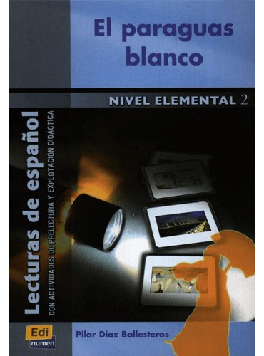 El paraguas blanco: Nivel Elemental 2