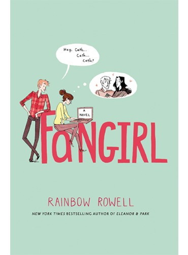 Fangirl: A Novel