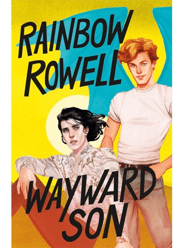 Wayward Son (Simon Snow Trilogy, 2)