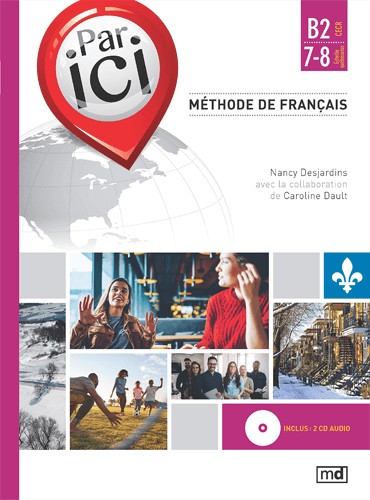 Méthode de français Par ici B2 / 7-8 + CD