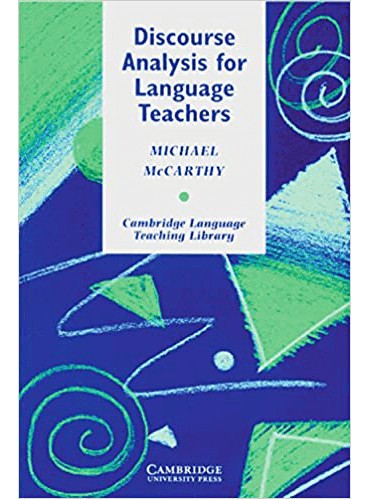 Discourse Analysis for Language Teachers by McCarty