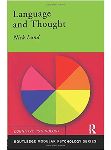 Language and Thought (Routledge Modular Psychology)