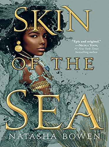 Skin of the Sea: Skin of the Sea, Book 1 by Natasha Bowen