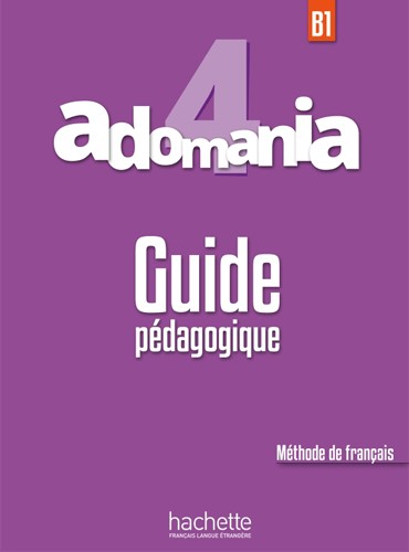 Adomania 4 Guide Pédagogique