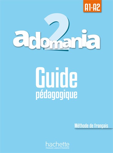 Adomania 2 Guide Pédagogique