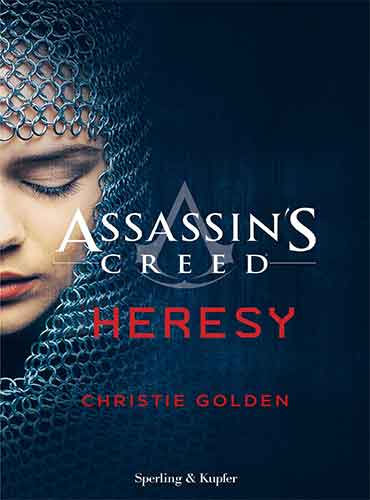 Heresy: Assassin's Creed Book 9